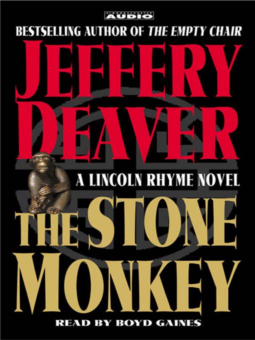 Title details for The Stone Monkey by Jeffery Deaver - Available